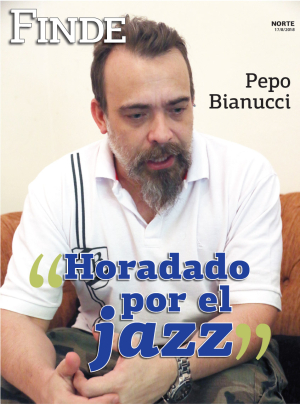 Pepo Bianucci: "Horadado por el jazz"