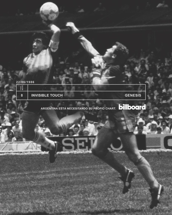 8.- Foto del Instagram de la revista Billboard: en la semana en la que Diego hizo la Mano de D10S, el tema del momento era: “Invisible Touch”, de Genesis. (Link aportado por @mlopezarce)