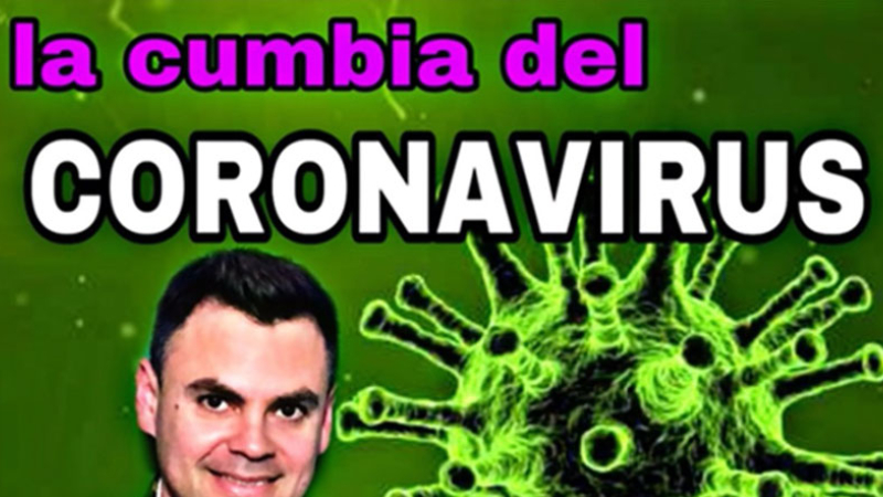 Polémica por la“Cumbia del Coronavirus”en las redes sociales