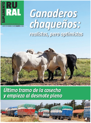 Ganaderos chaqueños: realistas, pero optimistas