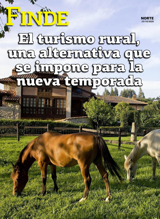 El turismo rural, una alternativa que se impone para la nueva temporada