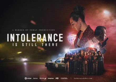 Intolerance is still there (Héroes de Hoy).jpg