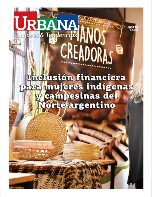 Inclusión financiera para mujeres indígenas y campesinas del norte argentino