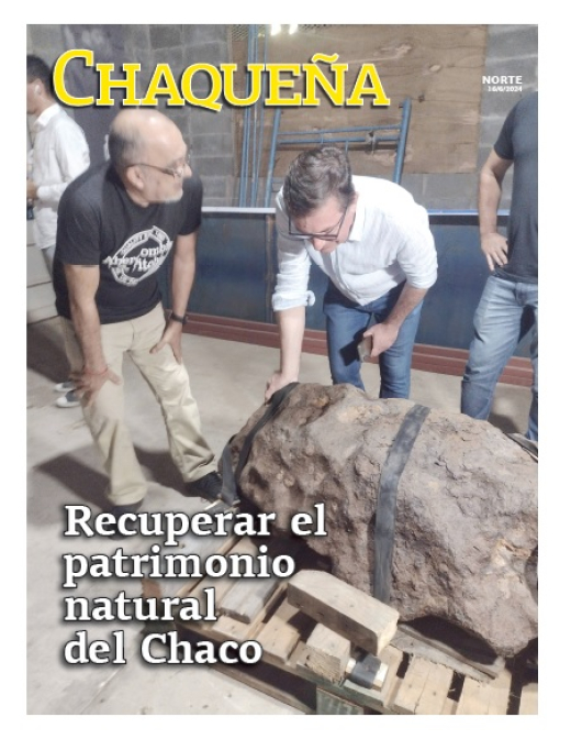 Recuperar el patrimonio natural del Chaco
