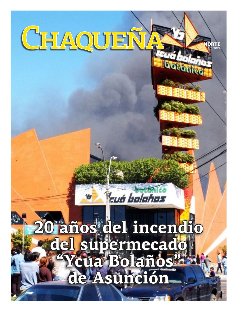 20 años del incendio del supermecado “Ycua Bolaños” de Asunción