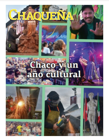 Chaco y un año cultural