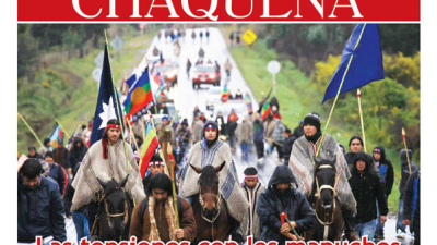 Las tensiones con los mapuches, este domingo con CHAQUEÑA