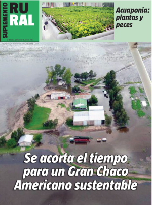 Se acorta el tiempo para un Gran Chaco Americano sustentable