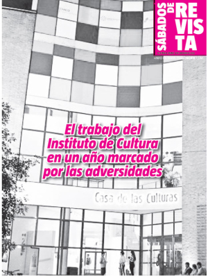 El trabajo del Instituto de Cultura en un año marcado por las adversidades