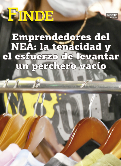 Emprendedores del  NEA: la tenacidad y el esfuerzo de levantar  un perchero vacío