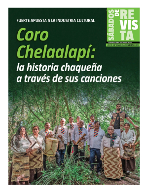 Coro Chelaalapí: la historia chaqueña a través de sus canciones