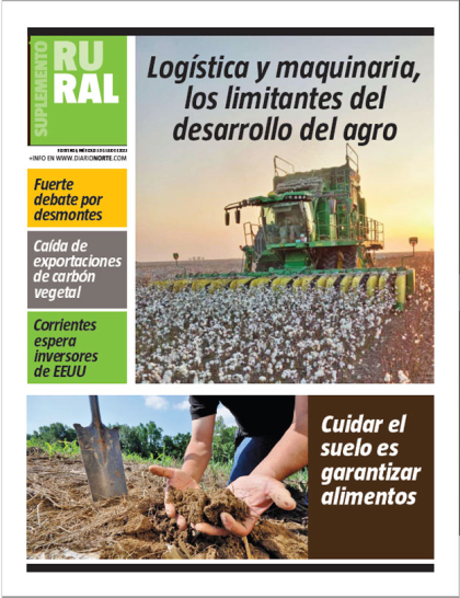 Logística y maquinaria, los limitantes del desarrollo del agro