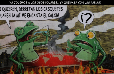 "La Humanidad es como una rana en una olla que se calienta muy lentamente"