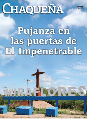 Pujanza en las puertas de El Impenetrable