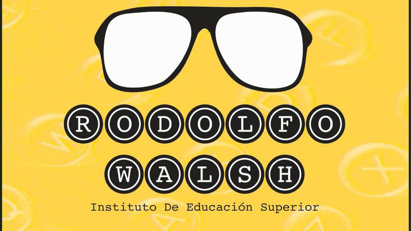 Abierta la inscripción para tecnicaturas en el Instituto Rodolfo Walsh
