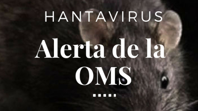 La OMS emitió una alerta por el brote de hantavirus en el país