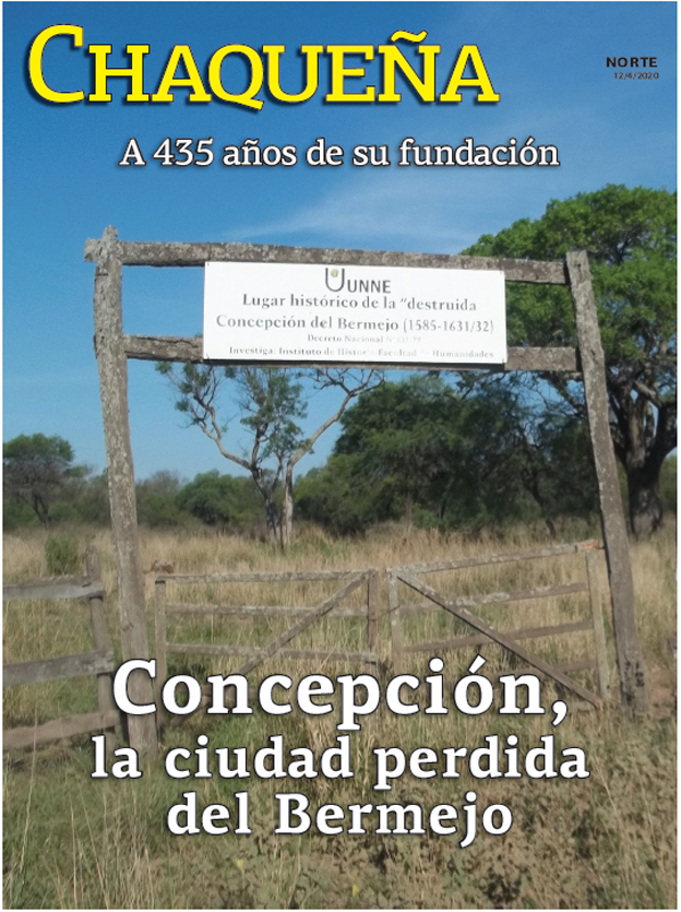Concepción, la ciudad perdida del Bermejo