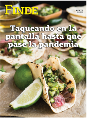 Taqueando en la pantalla hasta que pase la pandemia