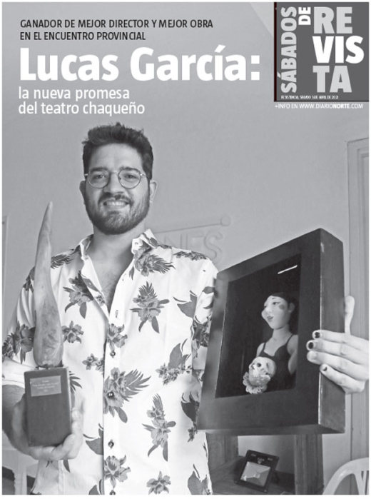 Lucas García: la nueva promesa del teatro chaqueño