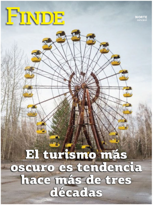 El turismo más oscuro es tendencia hace más de tres décadas