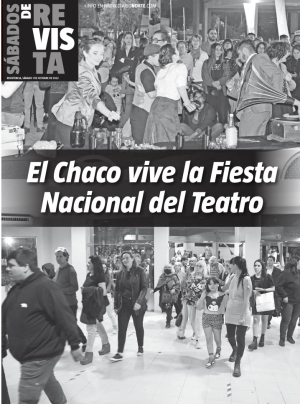 El Chaco vive la Fiesta Nacional del Teatro