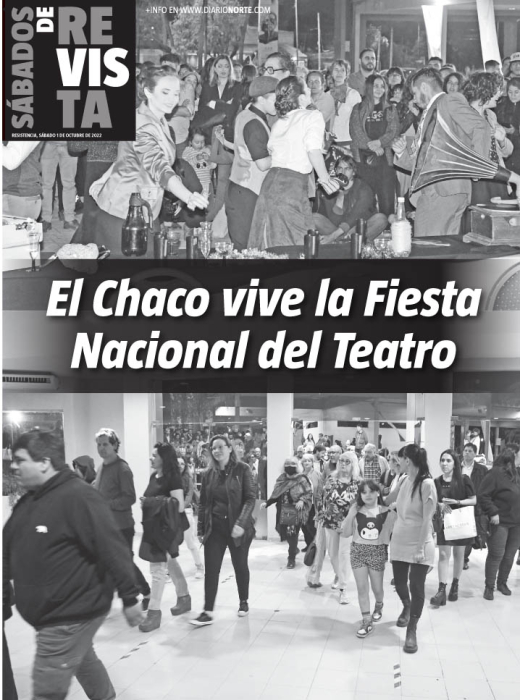 El Chaco vive la Fiesta Nacional del Teatro