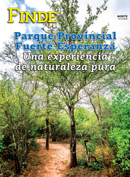 Parque Provincial Fuerte Esperanza, una experiencia de naturaleza pura