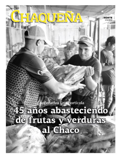 45 años abasteciendo de frutas y verduras al Chaco