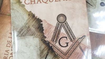 Tras las huellas de la masonería en el Chaco: el libro que ilumina una historia poco contada