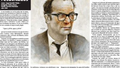 La isla de los resucitados, publicación de Rodolfo Walsh, este domingo con CHAQUEÑA
