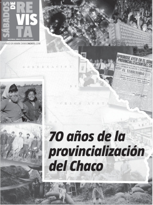 70 años de la provincialización del Chaco