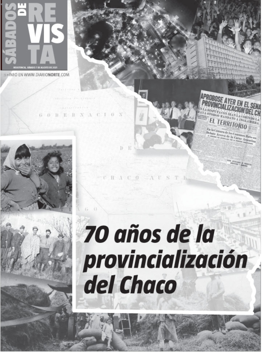 70 años de la provincialización del Chaco 