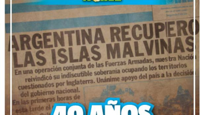 Suplemento Especial: 40 años de la Gesta de Malvinas