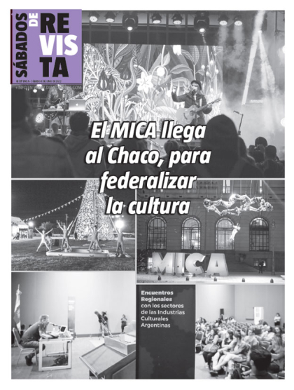 El MICA llega al Chaco, para federalizar la cultura