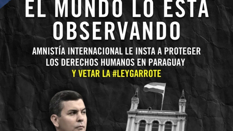 "La ley garrote atenta contra los derechos humanos en Paraguay"