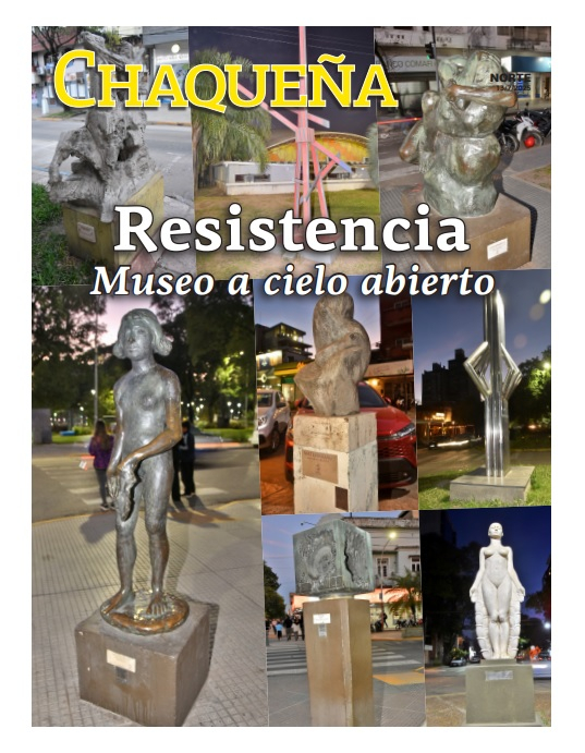 Resistencia: museo a cielo abierto