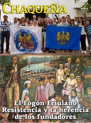 El Fogón Friulano Resistencia y la herencia de los fundadores