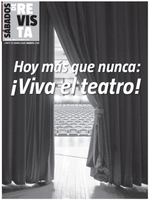 Hoy más que nunca: ¡Viva el teatro!
