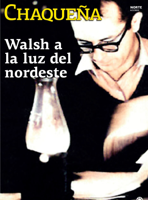 Walsh a la luz del nordeste 