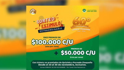 Lotería Chaqueña lanzó el sorteo estímulo extraordinario 60º aniversario