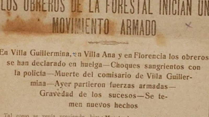 Auge, masacres y ruinas de La Forestal (1918-1921)