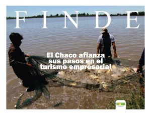 El Chaco afianza sus pasos en el turismo empresarial 