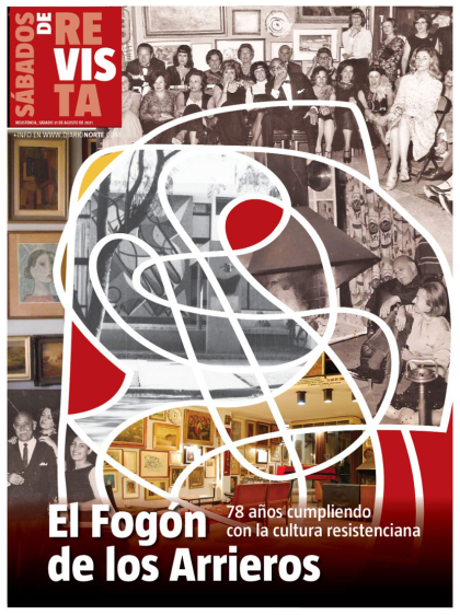 El Fogón de los Arrieros: 78 años cumpliendo con la cultura resistenciana