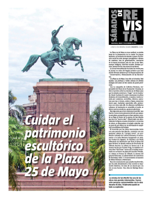 Cuidar el patrimonio escultorico de la Plaza 25 de Mayo