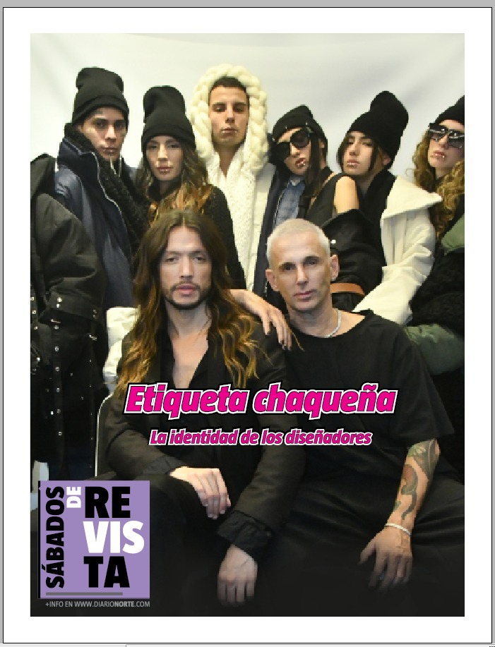 Etiqueta chaqueña: la identidad de los diseñadores