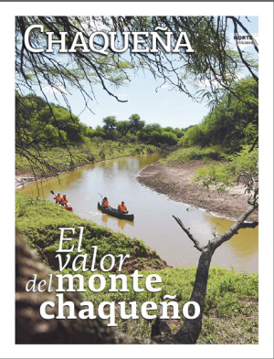 El valor del monte chaqueño