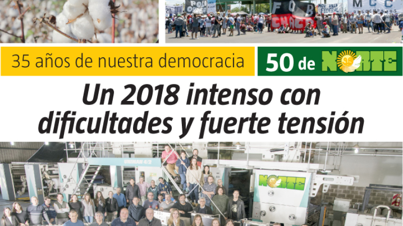 Anuario: un 2018 intenso con dificultades y fuerte tensión