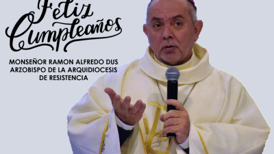 Hoy cumple años Monseñor Dus