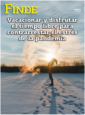Vacacionar y disfrutar el tiempo libre para contrarrestar el estrés de la pandemia