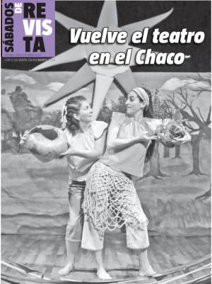 Vuelve el teatro en el Chaco